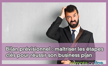 Mieux comprendre un bilan prvisionnel