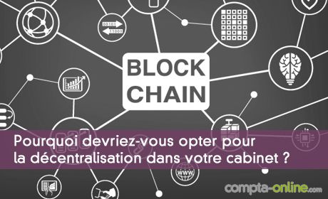 Pourquoi devriez-vous opter pour la décentralisation dans votre cabinet ?