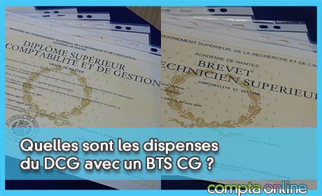 Quelles sont les dispenses du DCG avec un BTS CG ?