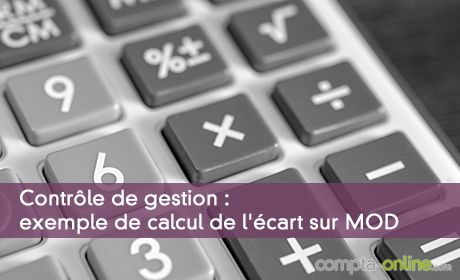Contrôle de gestion : exemple de calcul de l'écart sur MOD