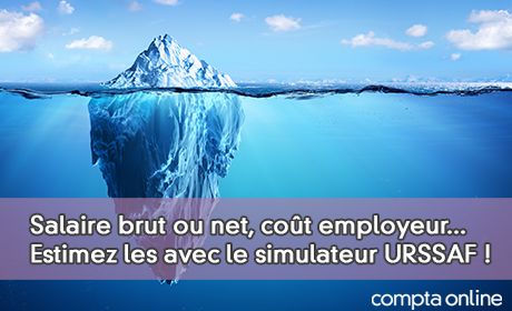 Salaire brut ou net, cot employeur... Estimez les avec le simulateur URSSAF !