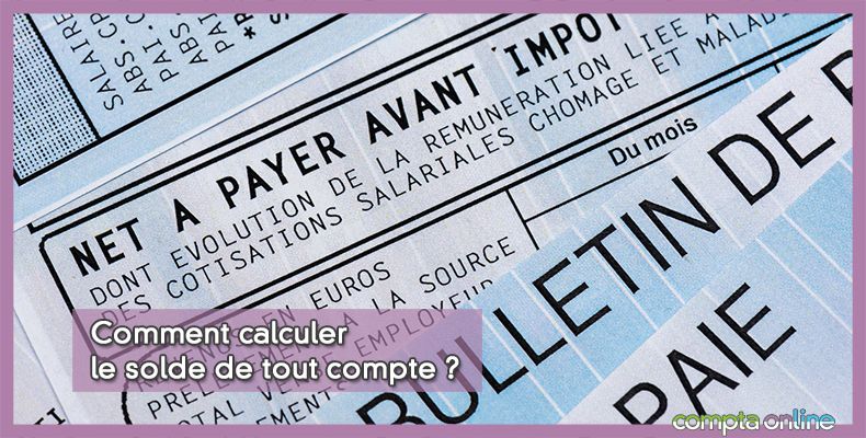 Calcul solde de tout compte