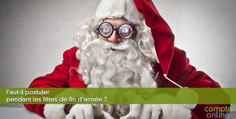 Faut-il postuler pendant les fêtes de fin d'année ?