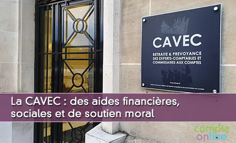 La CAVEC : des aides financières, sociales et de soutien moral