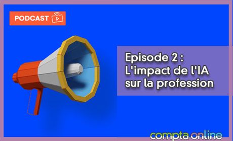 Episode 2 : L'impact de l'IA sur la profession