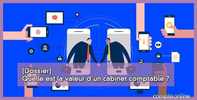 Valeur d'un cabinet comptable