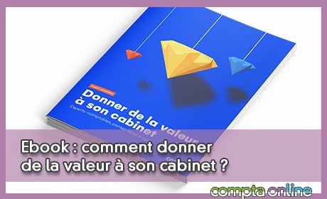 Ebook : comment donner de la valeur  son cabinet ?