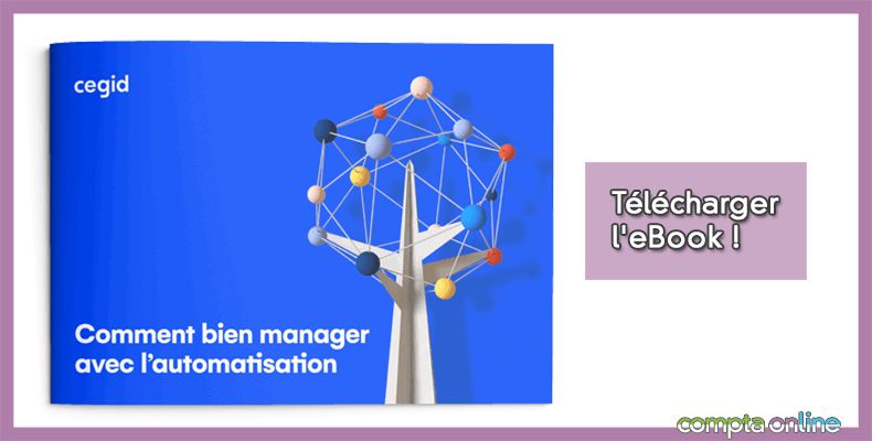 Ebook : comment bien manager avec l'automatisation ?
