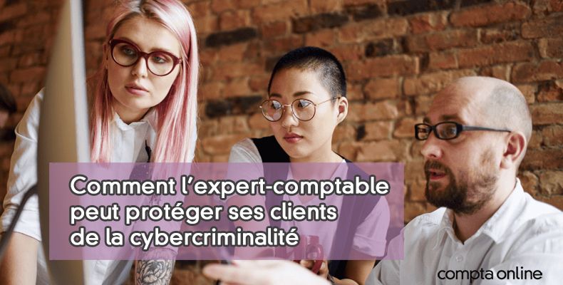 Expert-comptable et cybercriminalité