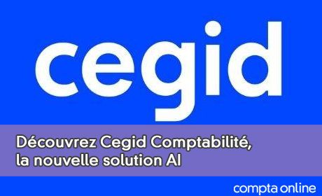 Dcouvrez Cegid Comptabilit, la nouvelle solution AI