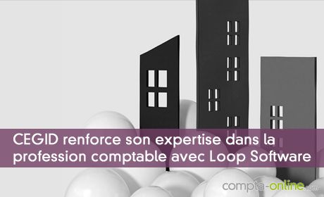 Cegid fait l'acquisition de Loop