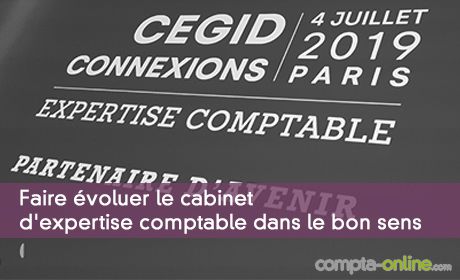 Faire évoluer le cabinet d'expertise comptable dans le bon sens