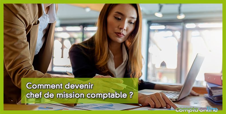 Chef de mission comptable