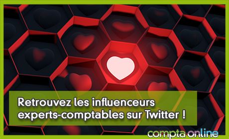 Retrouvez les influenceurs Experts-comptables sur Twitter !