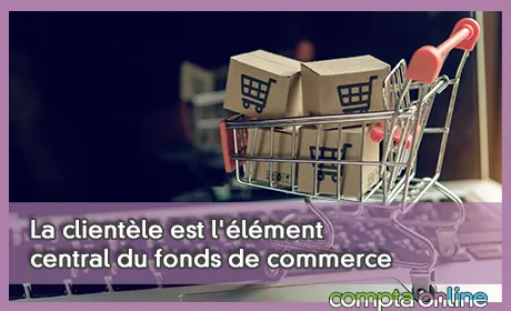 Clientèle et fonds de commerce