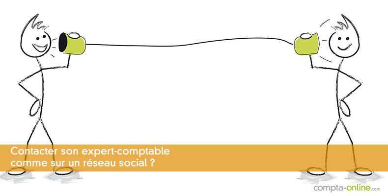 Contacter son expert-comptable comme sur un réseau social ?