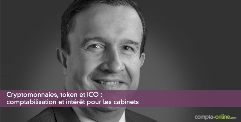 Cryptomonnaies, token et ICO : comptabilisation et intérêt pour les cabinets