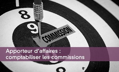 Apporteur d'affaires : comptabiliser les commissions