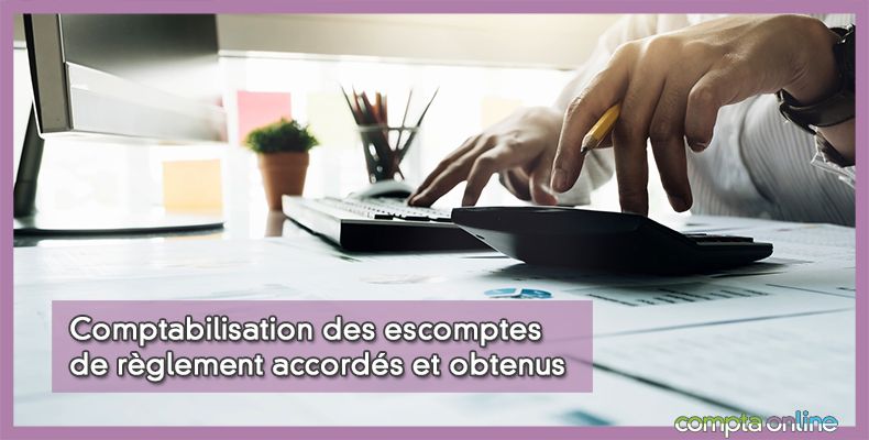 Comptabilisation escompte