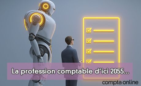 La profession comptable d'ici 2055...