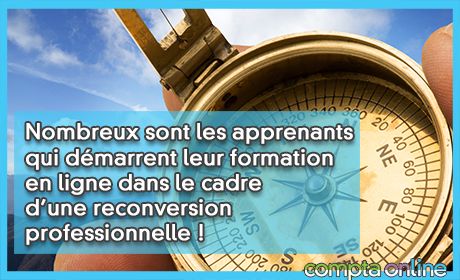 Nombreux sont les apprenants qui dmarrent leur formation en ligne dans le cadre d'une reconversion professionnelle !