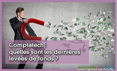 Comptatech : quelles sont les dernires leves de fonds ?