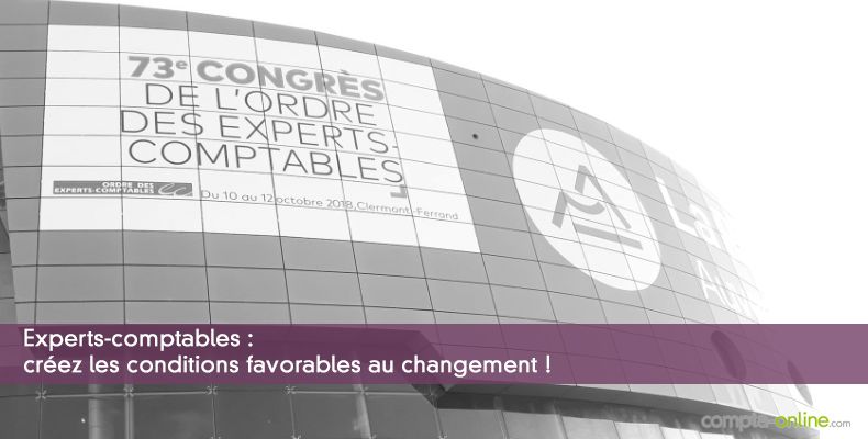 Experts-comptables : créez les conditions favorables au changement !