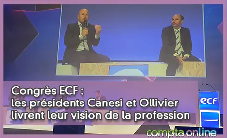 Congrs ECF : les prsidents Canesi et Ollivier livrent leur vision de la profession