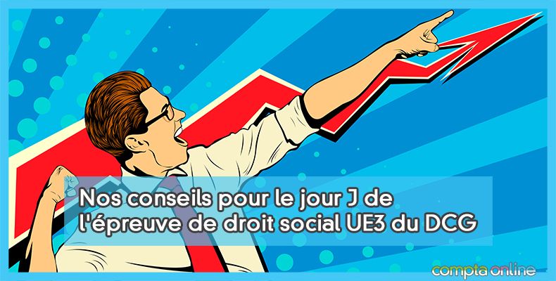 Conseils DCG droit social UE3