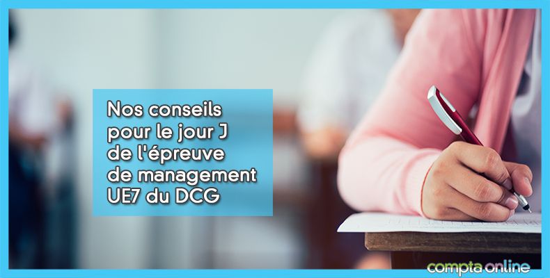 Conseils DCG management UE7