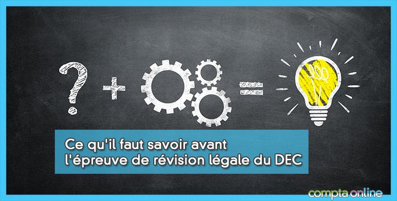Epreuve de révision légale du DEC