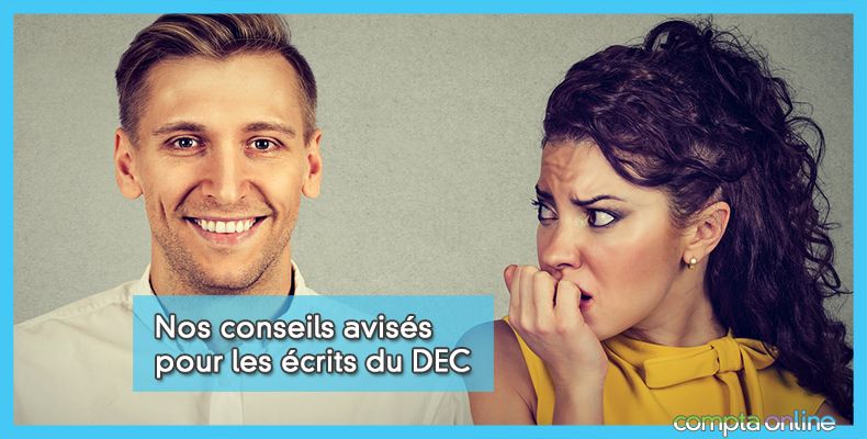 Conseils pour le DEC