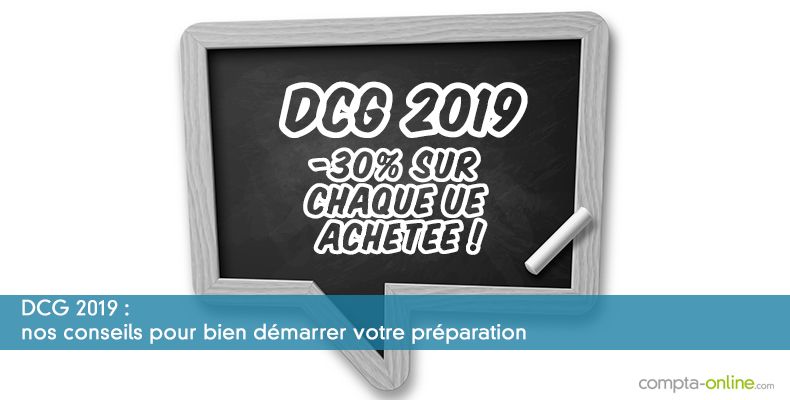 DCG 2019 : nos conseils pour bien démarrer votre préparation