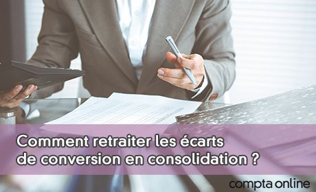 Comment retraiter les carts de conversion en consolidation ?