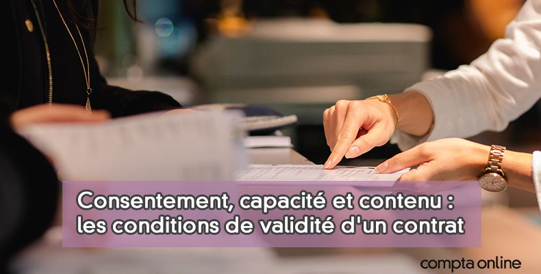 Conditions de validité d'un contrat