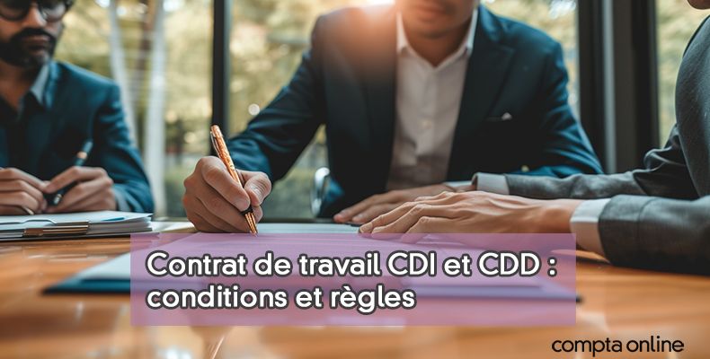 Contrat de travail CDI et CDD