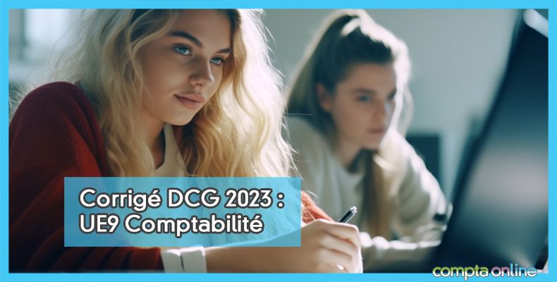 Corrigé DCG 2023 UE9