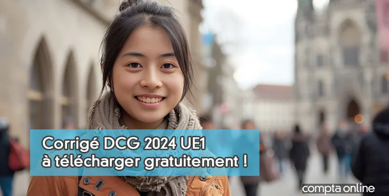 corrig-du-dcg-ue1-session-2024-t-l-charger
