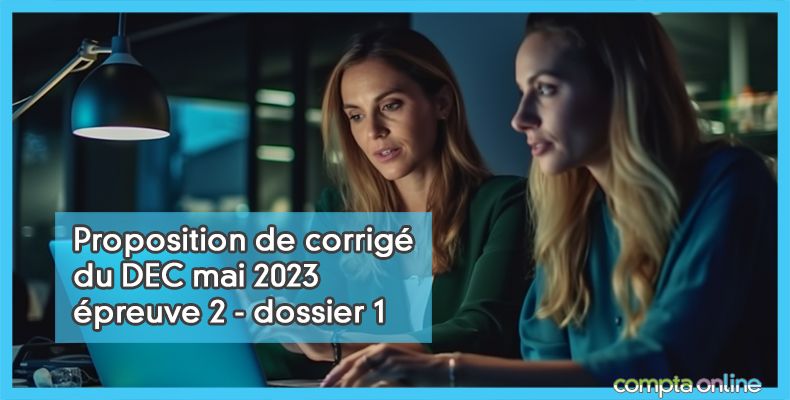Corrigé du DEC mai 2023