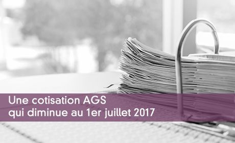 Une cotisation AGS qui diminue au 1er juillet 2017