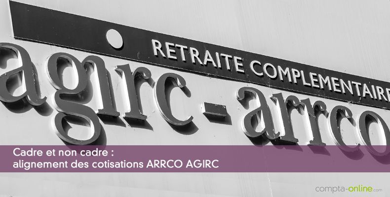 ARRCO-AGIRC : les cotisations de retraite complémentaire en 2019