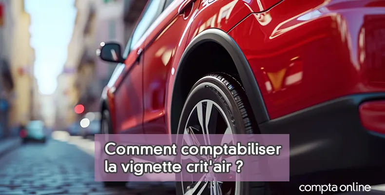 Comptabilisation de la vignette crit'air ou certificat qualité de l'air