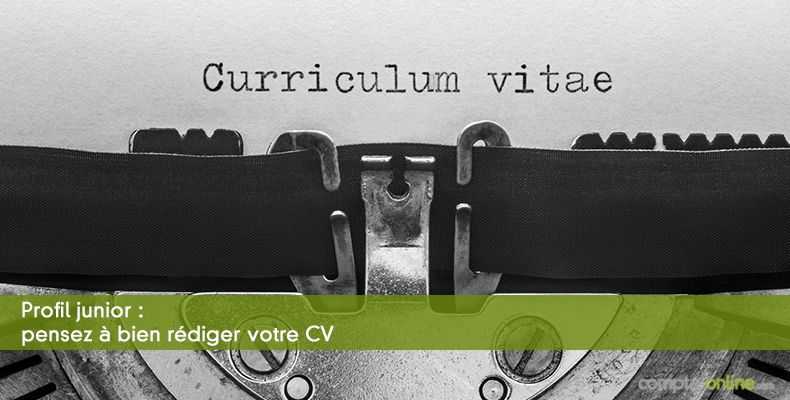 Profil junior : pensez à bien rédiger votre CV