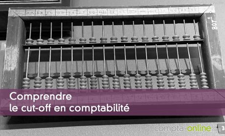 Le cut-off en comptabilité
