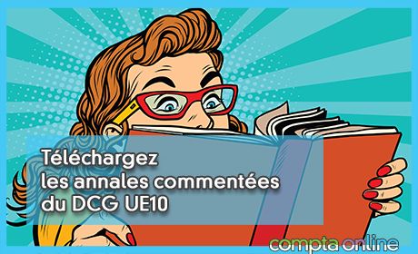 Tlchargez les anales commentes du DCG UE10