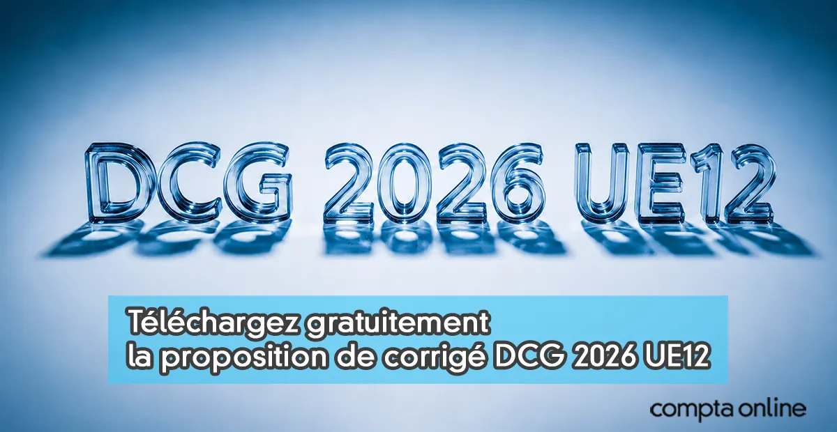 Corrigé DCG UE12 2026 : anglais des affaires à télécharger