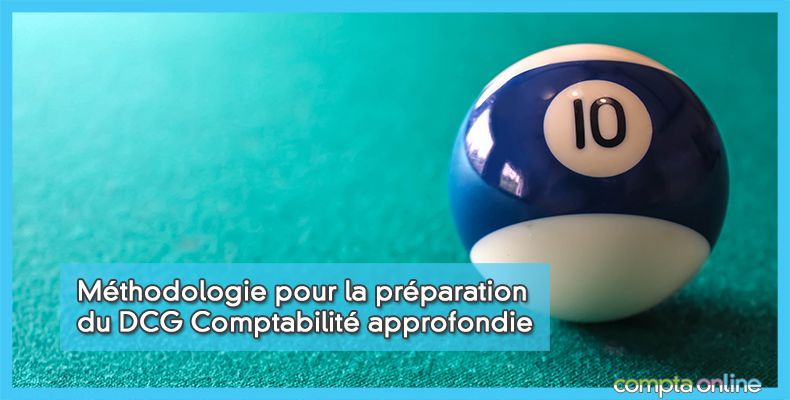 DCG Comptabilité approfondie UE10
