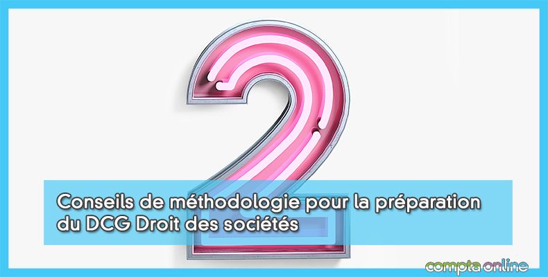 DCG droit des sociétés et des groupements d'affaires UE2