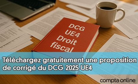Tlchargez gratuitement une proposition de corrig du DCG 2025 UE4