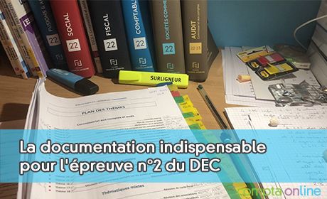 La documentation indispensable pour l'preuve n2 du DEC